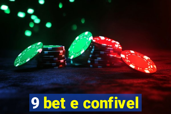 9 bet e confivel